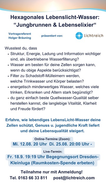 Ankündigung: Hexagonales Lebenslicht-Wasser: "Jungbrunnen & Lebenselxier"